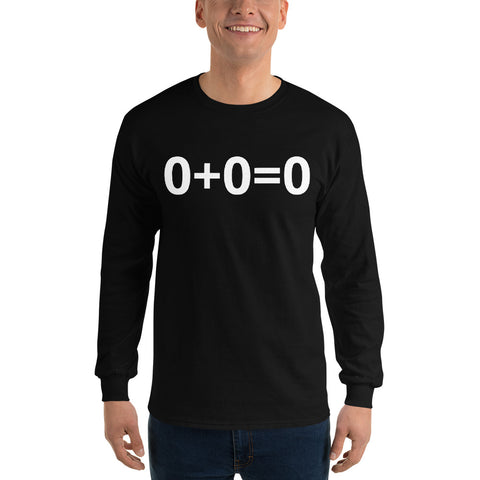 0+0=0 Men’s Long Sleeve Shirt